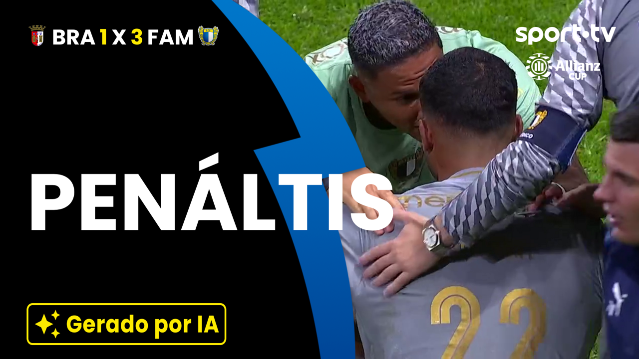 ▶️ Penáltis! SC Braga 1 - 3 FC Famalicão